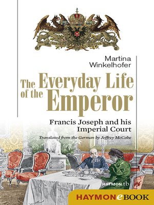 cover image of The Everyday Life of the Emperor